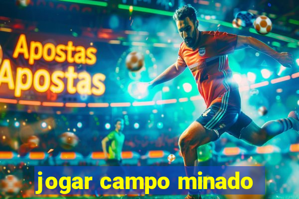 jogar campo minado